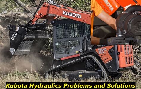 kubota skid steer boom|kubota skid steer problems.